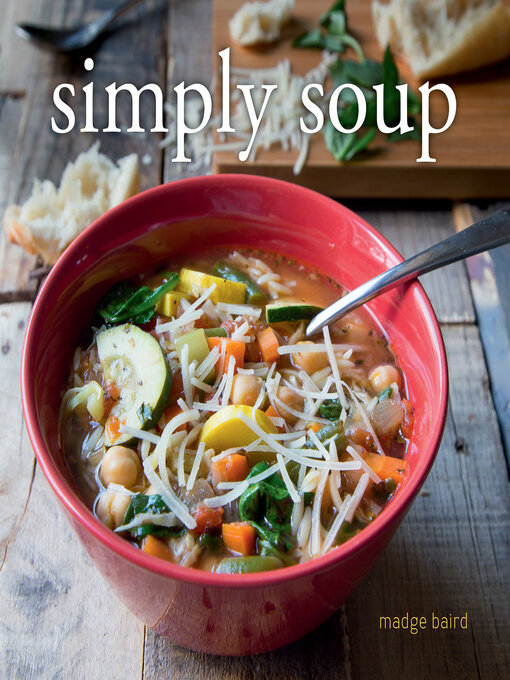 Title details for Simply Soup by Madge Baird - Available
